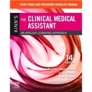 Study Guide and Procedure Checklist Manual for Kinn's The Clinical Medical Assistant
