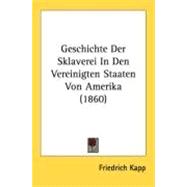 Geschichte Der Sklaverei in Den Vereinigten Staaten Von Amerika