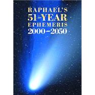 Raphael's 51-year Ephemeris 2000-2050