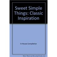 Sweet Simple Things : Classic Inspiration