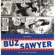 Buz Sawyer: The War in the Pacific (Vol. 1)