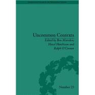 Uncommon Contexts: Encounters between Science and Literature, 1800û1914