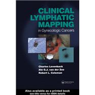 Clinical Lymphatic Mapping of Gynecologic Cancer