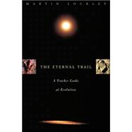 The Eternal Trail S Tracker Looks At Evolution