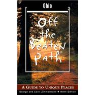 Ohio Off the Beaten Path®, 9th A Guide to Unique Places