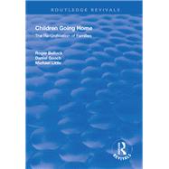 Children Going Home: The Re-unification of Families