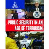 Public Security in an Age of Terrorism