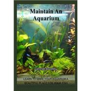 Maintain an Aquarium
