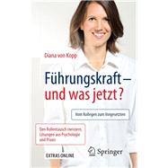 Führungskraft - und was jetzt?
