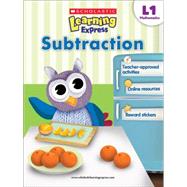 Scholastic Learning Express Level 1: Subtraction