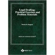 Legal Drafting : Practical Exercises and Problem Materials