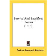 Service and Sacrifice : Poems (1919)