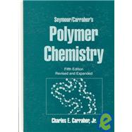 Seymour/Carraher's Polymer Chemistry