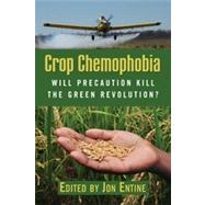 Crop Chemophobia