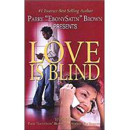Love Is Blind