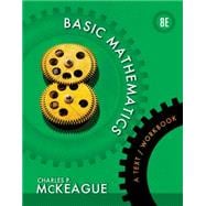 Basic Mathematics A Text/Workbook