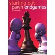 Starting Out: Pawn Endgames
