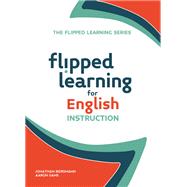 Flipped Learning for English Language Instruction