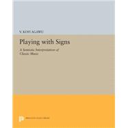 Playing with Signs