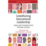 Untethering Educational Leadership