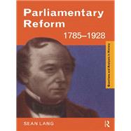 Parliamentary Reform 1785û1928