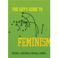 The Guy's Guide to Feminism