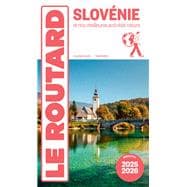 Guide du Routard Slovénie 2025/26
