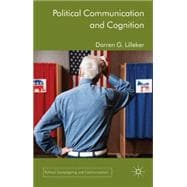 Political Communication and Cognition