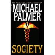 The Society A Novel