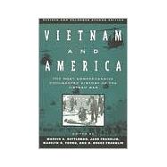 Vietnam and America The Most Comprehensive Documented History of the Vietnam War,9780802133625