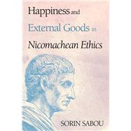 Happiness and External Goods in Nicomachean Ethics