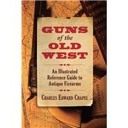 GUNS OF THE OLD WEST PA