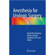 Anesthesia for Urologic Surgery