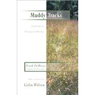 Muddy Tracks