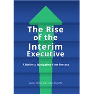 The Rise of the Interim Executive