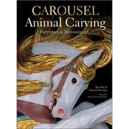 Carousel Animal Carving Patterns & Techniques