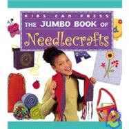 The Jumbo Book of Needlecrafts