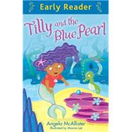 Tilly and the Blue Pearl