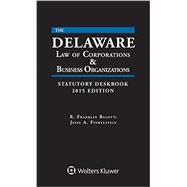 Delaware Law of Corporations and Business Organizations Statutory Deskbook