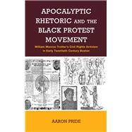 Apocalyptic Rhetoric and the Black Protest Movement