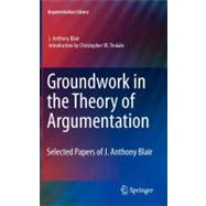 Groundwork in the Theory of Argumentation