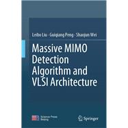 Massive MIMO Detection Algorithm and VLSI Architecture