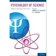 Psychology of Science Implicit and Explicit Processes