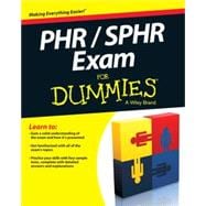 Phr / Sphr Exam for Dummies