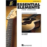 Essential Elements for Guitar: Comprehensive Guitar Method, Guitar Book 1