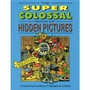 Super Colossal Book of Hidden Pictures