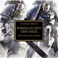 Burden of Duty & Grey Angel
