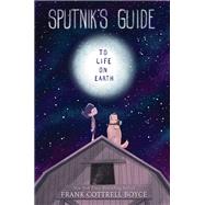 Sputnik's Guide to Life on Earth