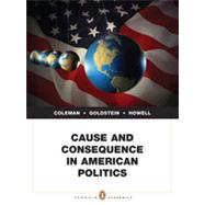 Cause and Consequence in American Politics