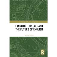 Language Contact and the Future of English